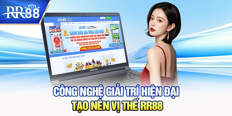 RR88 – Đỉnh Cao Cá Cược Online 2026 Công nghệ giải trí hiện đại tạo nên vị thế RR88