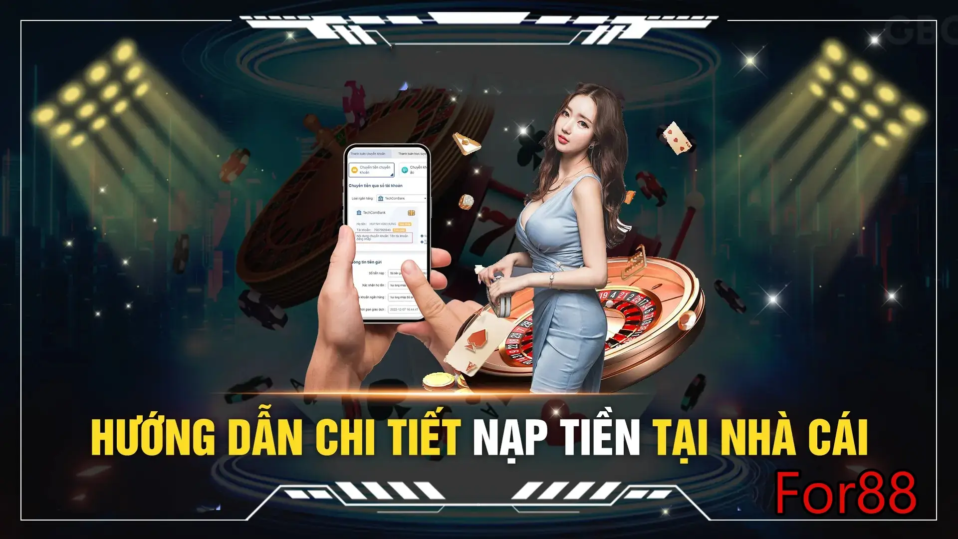 Chi tiết nạp tiền nhà cái For88